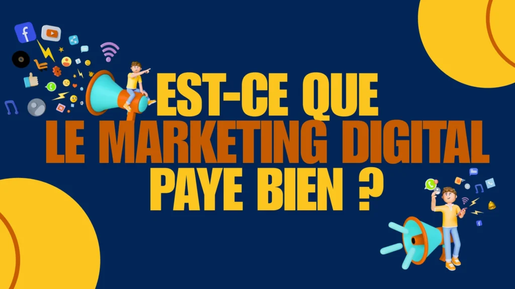 Est-ce que le marketing digital paye bien